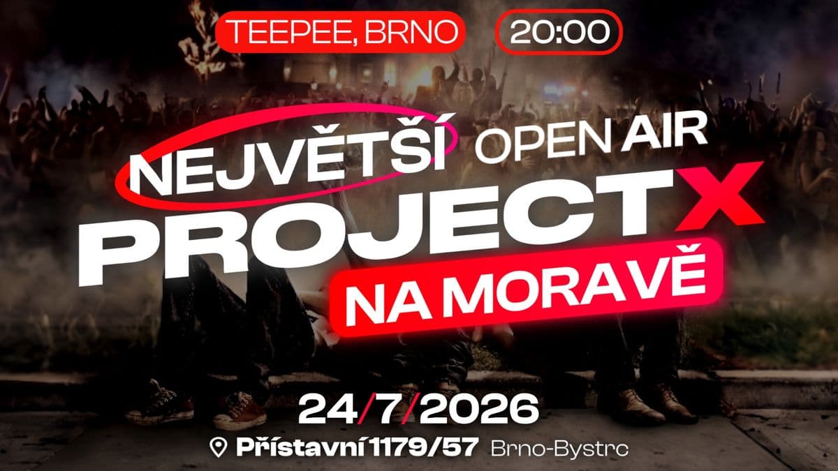PROJECT X - TEEPEE BRNO