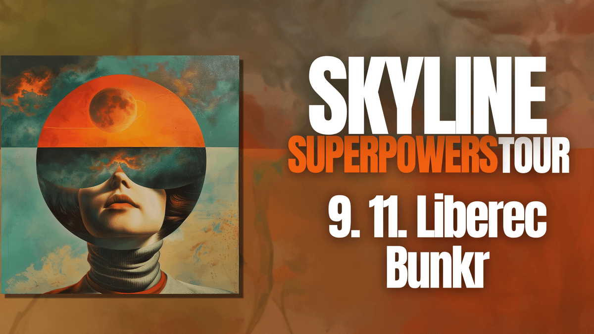 Skyline Superpowers tour