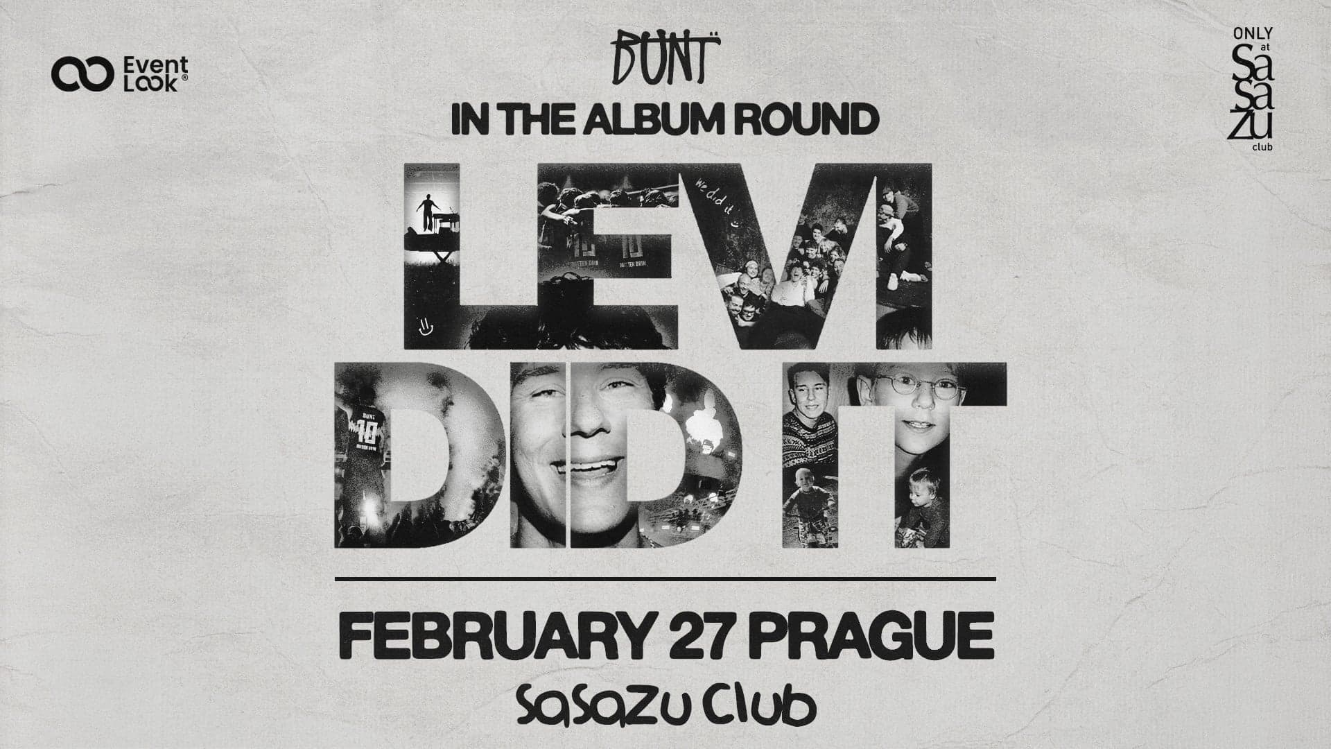 BUNT. – The Levi Did It Tour