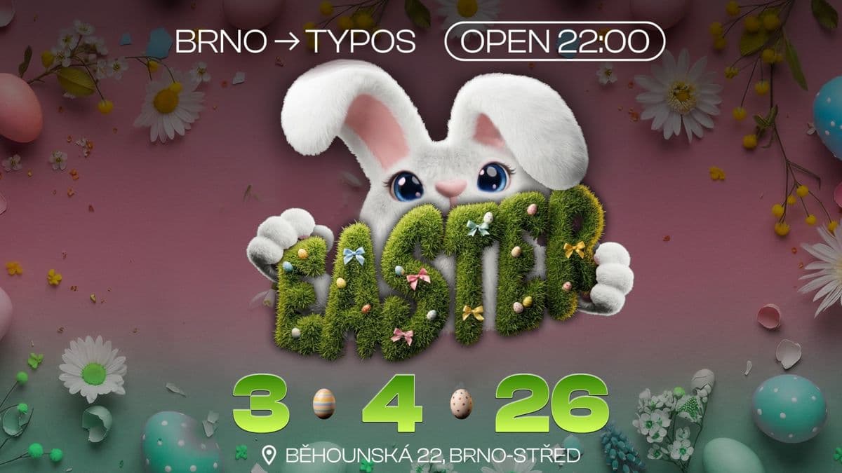 EASTER PARTY - TYPOS BRNO