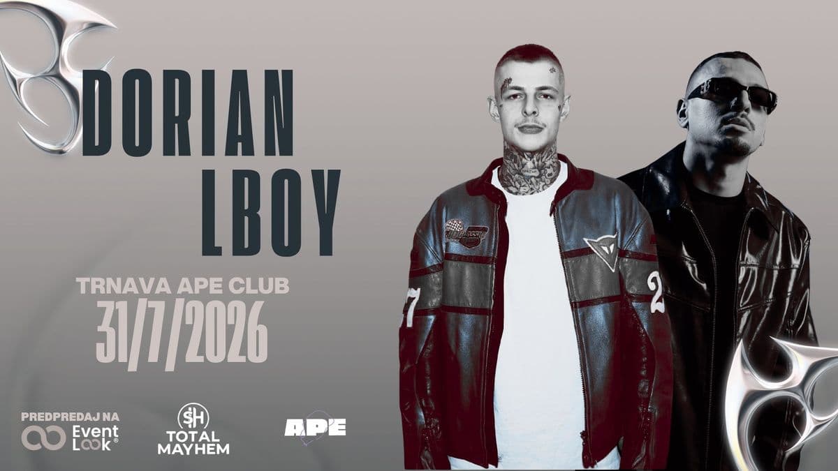 DORIAN x LBOY -  TRNAVA