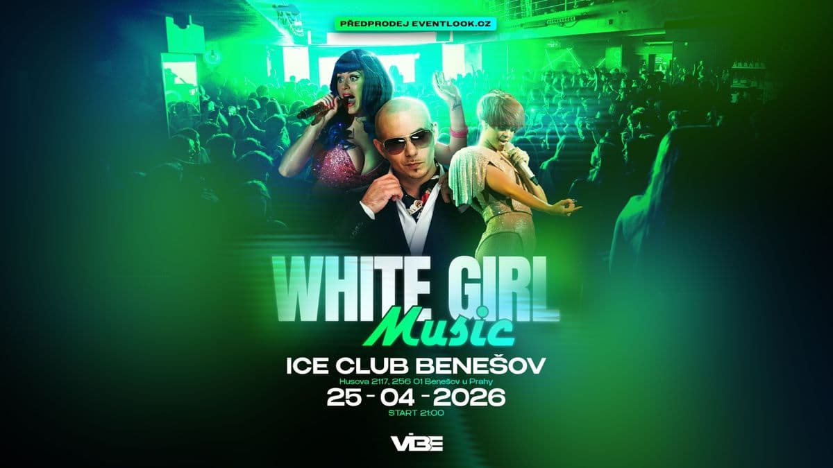 WHITE GIRL MUSIC - ICE CLUB BENEŠOV