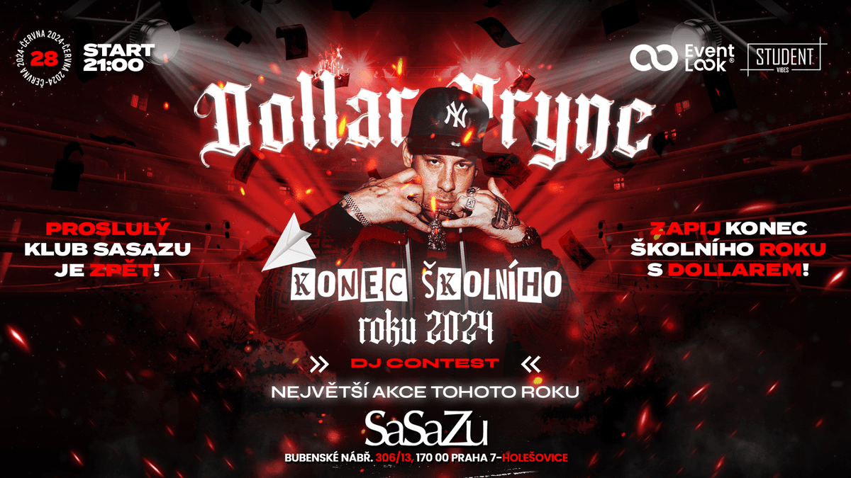 KONEC ŠKOLNÍHO ROKU w/DOLLAR PRYNC