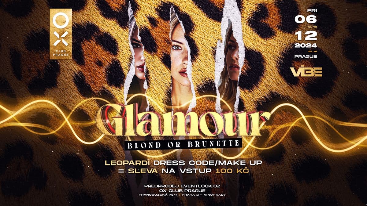 GLAMOUR PARTY -  PRAHA OX