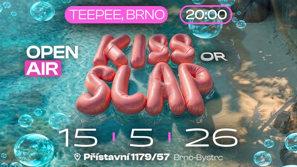 KISS OR SLAP - TEEPEE BRNO