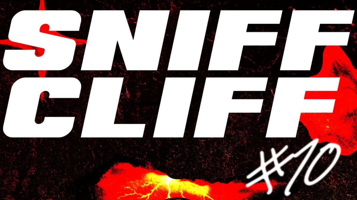 SNIFF CLIFF // CARNIVAL