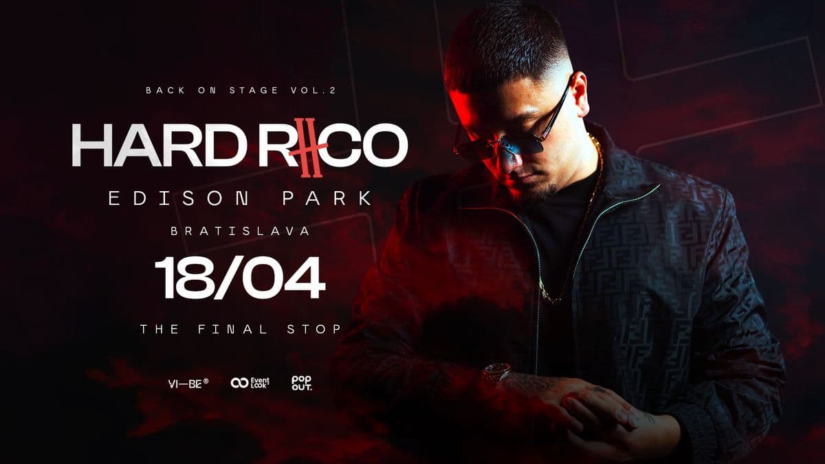 HARD RICO –  BRATISLAVA