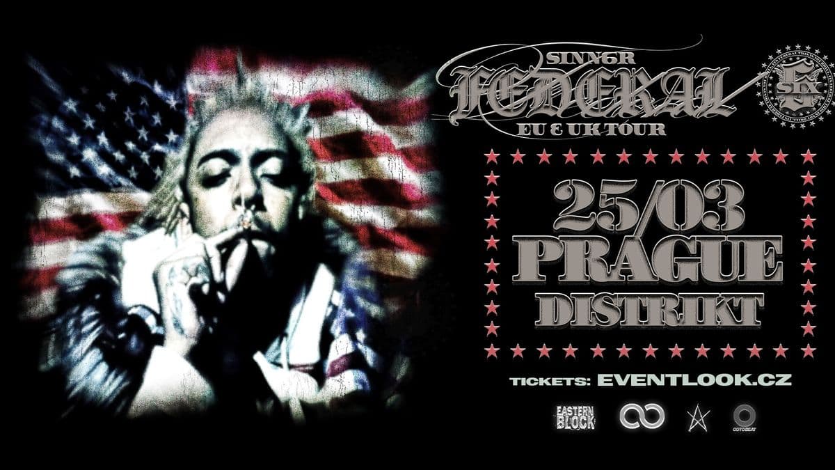 SINN6R // FEDERAL TOUR // PRAGUE