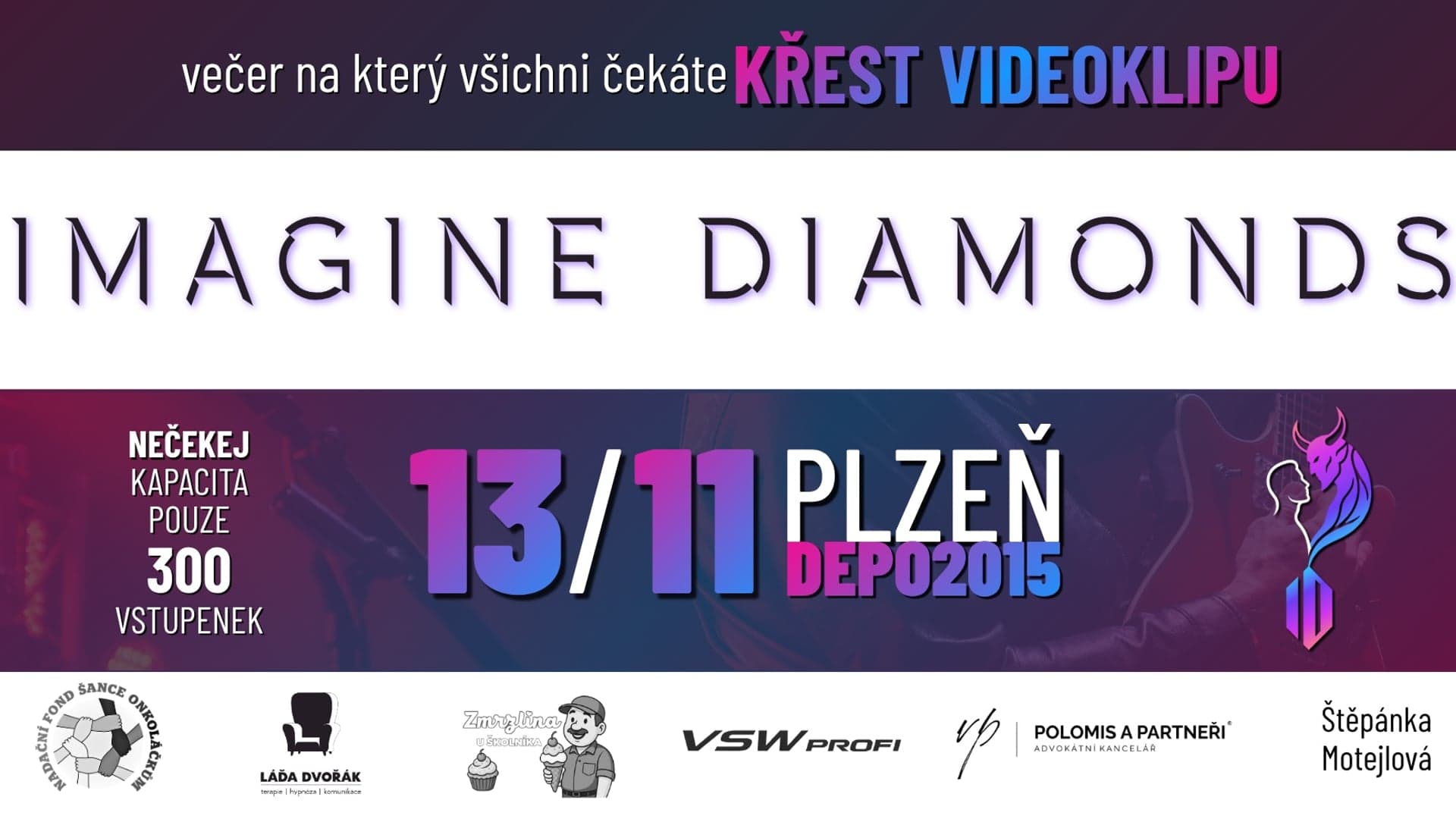 IMAGINE DIAMONDS I DEPO2015 I KŘEST
