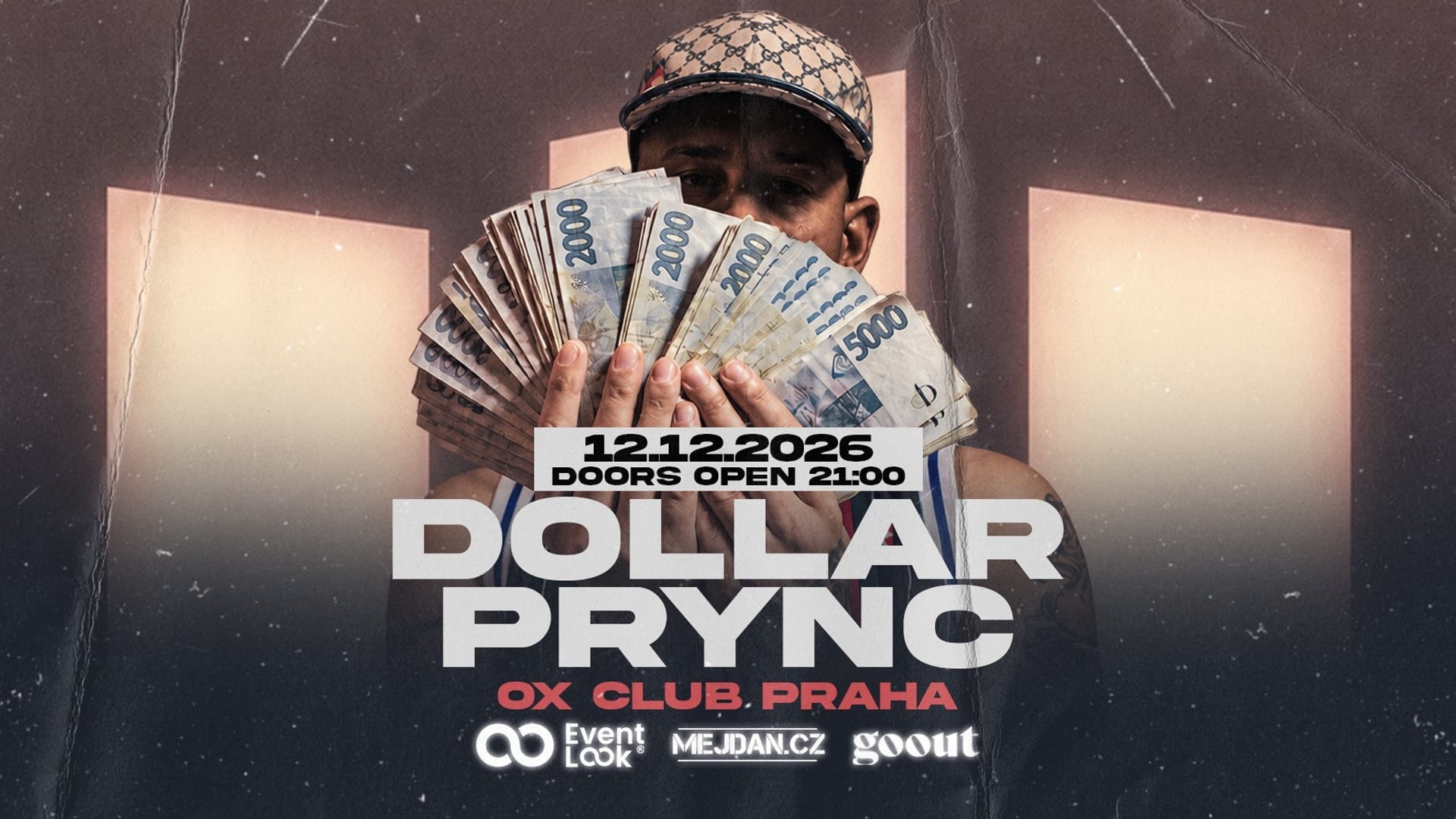 DOLLAR PRYNC | 12.12 | OX PRAHA