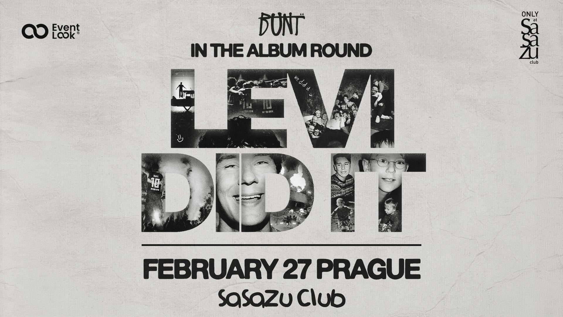 BUNT. – The Levi Did It Tour