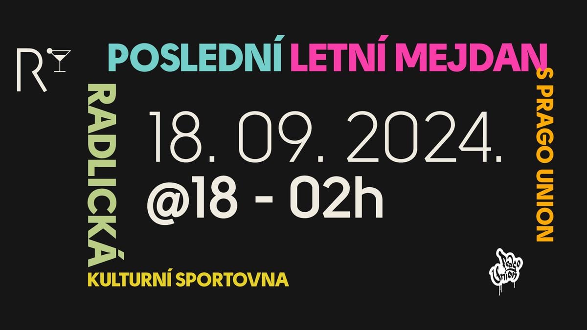 Poslední letní mejdan s Prago Union