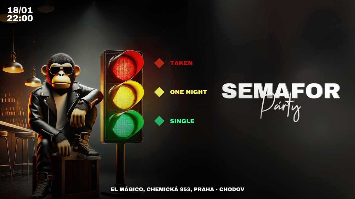 SEMAFOR PARTY!🚦