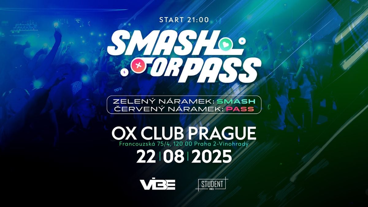 SMASH OR PASS VOL.2 - OX CLUB